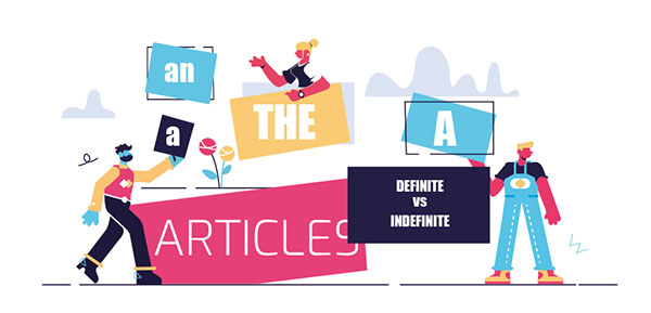 Articles in English: The, a or an